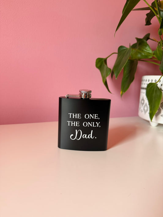 Personalised - The One, The Only - 6oz Black Stainless Steel Hip Flask