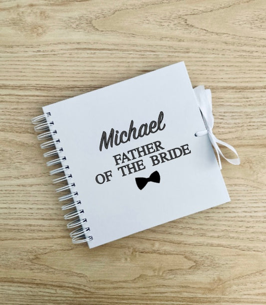 Father Of The Bride/Groom - Personalised Name - Scrap Book, Photo Album, Keepsake